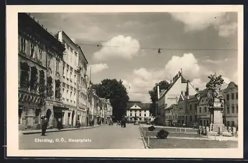 AK Eferding /O. Ö., Hauptplatz mit Denkmal