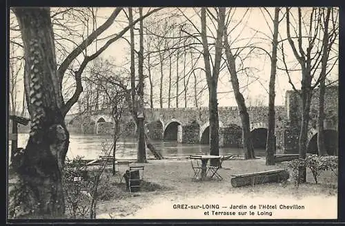 AK Grez-sur-Loing, Jardin de l`Hôtel Chevillon et Terrasse sur le Loing