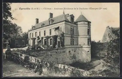 AK Égreville, Château, Ancienne Résidence de la Duchesse d`Étampes (1re vue)