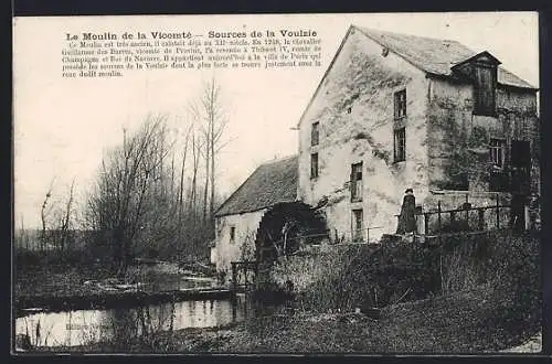 AK Provins, Le Moulin de la Vicomté aux sources de la Voulzie