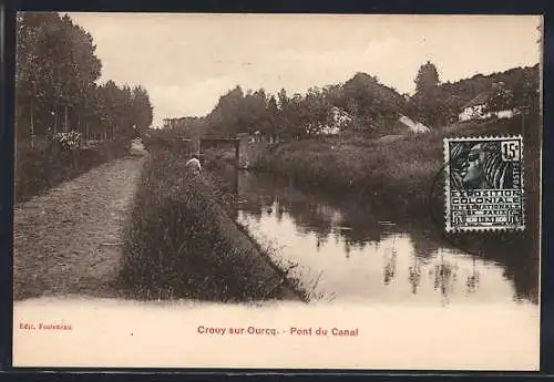 AK Crouy-sur-Ourcq, Pont du Canal