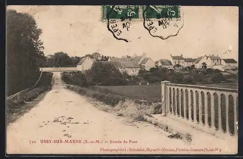 AK Ussy-sur-Marne, Entrée du Pont