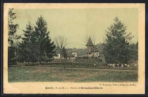 AK Gretz, Ferme d`Armainvilliers