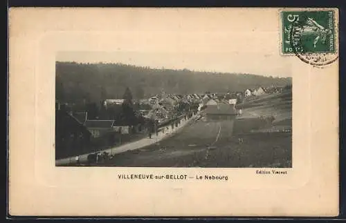 AK Villeneuve-sur-Bellot, Le Nebourg