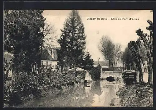 AK Rozoy-en-Brie, Coin du Pont d`Yères