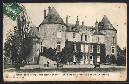 AK Rozoy-en-Brie, Château de la Grange, ancienne résidence du Général La Fayette