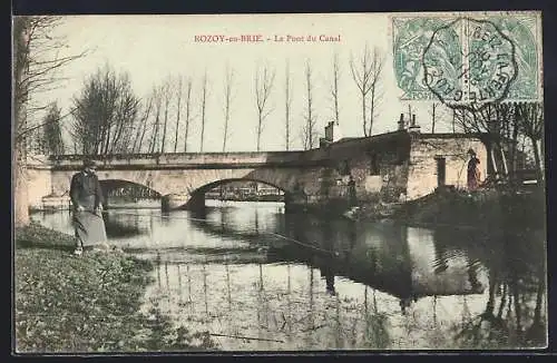 AK Rozoy-en-Brie, Le Pont du Canal