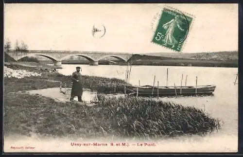 AK Ussy-sur-Marne, Le Pont et bateau sur la rivière