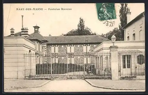 AK Mary-sur-Marne, Fondation Borniche et portail d`entrée élégant