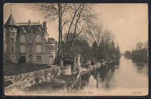 AK Montigny, Vue sur le Loing prise du Pont