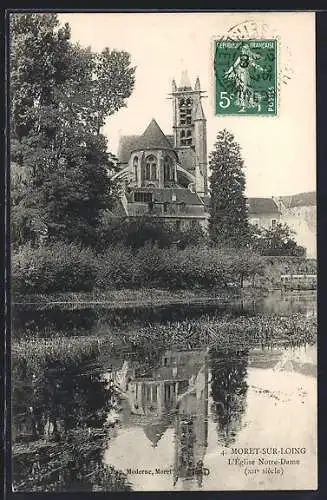 AK Moret-sur-Loing, L`église Notre-Dame se reflétant dans le Loing