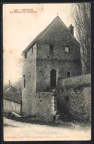 AK Provins, La Maison du Bourreau