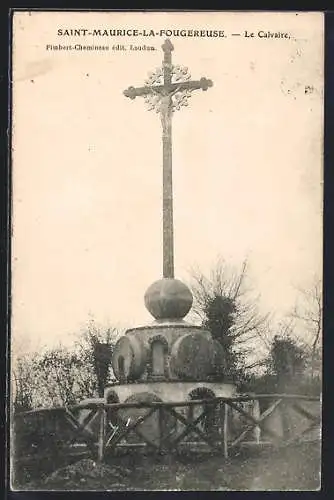 AK Saint-Maurice-la-Fougereuse, Le Calvaire