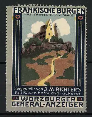 Reklamemarke Trimburg / Saale, Fränkische Burgen, Burg auf Hügel, Würzburger General-Anzeiger