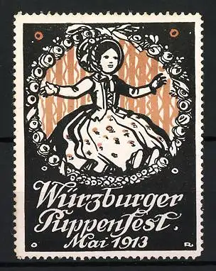 Reklamemarke Würzburg, Würzburger Puppenfest Mai 1913, tanzende Puppe im Kranz