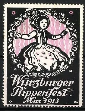 Reklamemarke Würzburg, Würzburger Puppenfest Mai 1913, tanzende Puppe