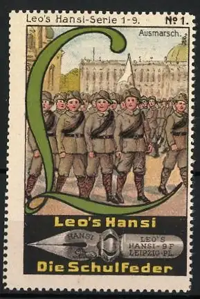 Reklamemarke Leipzig, Leo`s Hansi Schulfeder, Ausmarsch Jungdeutschland