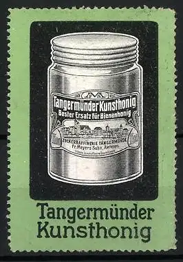 Reklamemarke Tangermünde, Tangermünder Kunsthonig, Honigglas