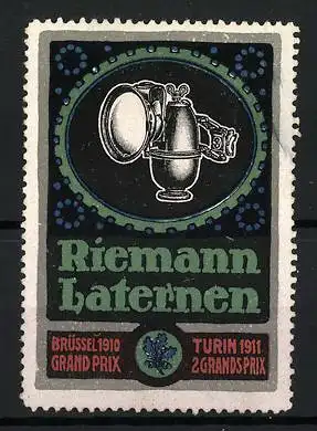 Reklamemarke Riemann Laternen, Laterne / Karbid-Lampe, ausgezeichnet in Brüssel &amp Turin 1910-1911