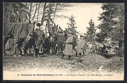 AK Bois-Boudran, La Chasse à Courre aux Huit-Routes et Le Relais