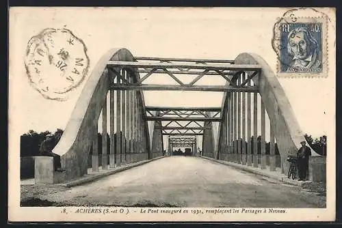 AK Achères, Le Pont inauguré en 1931 remplacant les passages à niveau