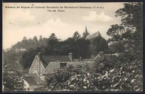 AK Montfort-l`Amaury, Maison de Repos et Colonie Scolaire, Vue des Tours