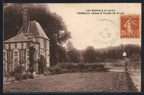 AK Les Mesnuls, Pavillon de Chasse et Trouée de Villars