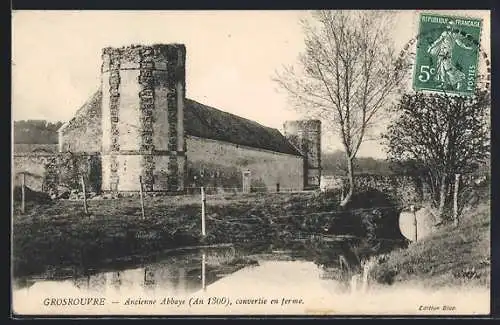 AK Grosrouvre, Ancienne Abbaye, convertie en ferme