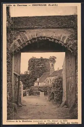 AK Chevreuse, Château de la Madeleine, Entrée principale et Tour des Gardes