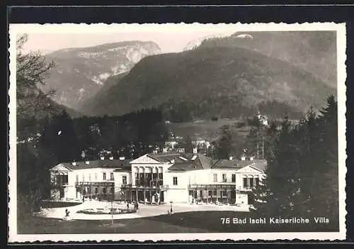 AK Bad Ischl, Kaiserliche Villa