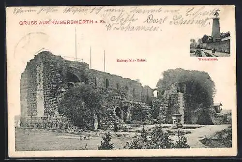 AK Kaiserswerth a. Rh., Kaiserpfalz-Ruine und Wasserturm