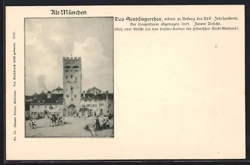 AK München, Sendlingertor, Historische Ansicht von Innen