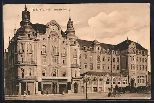 AK Erfurt, Hotel Erfurter Hof mit Strassenpartie