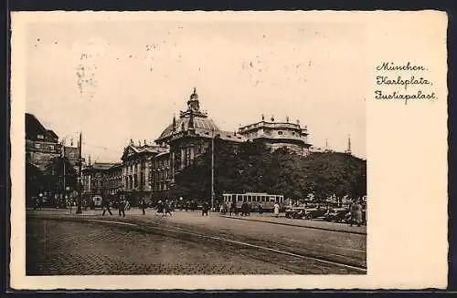 AK München, Karlsplatz mit Justizpalast