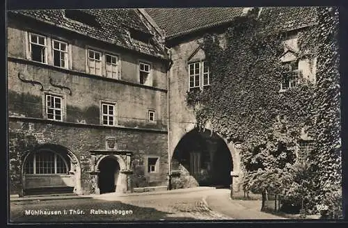 AK Mühlhausen /Th., Am Rathausbogen