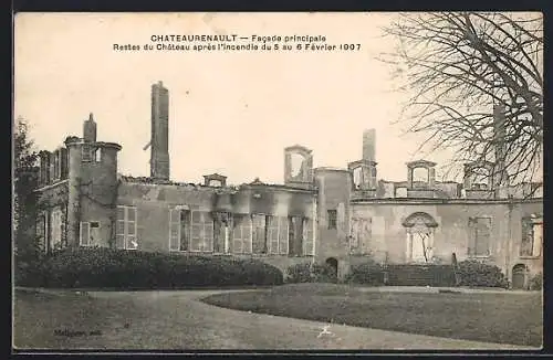 AK Chateaurenault, Facade principale, Restes du Chateau après l`Incendie du 5 au 6 Fèvrier 1907, Hochwasser