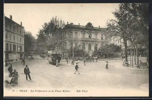 AK Oran, La Prefecture et la Place Kleber, Strassenbahn