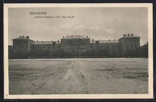 AK Rendsburg, Infanterie-Kaserne I. Batl. Reg. No. 85