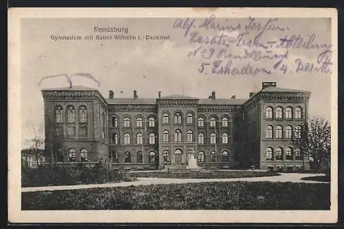 AK Rendsburg, Gymnasium mit Kaiser Wilhelm I.-Denkmal