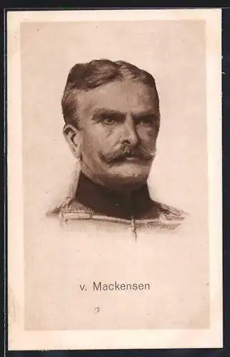 AK Portrait von Heerführer v. Mackensen