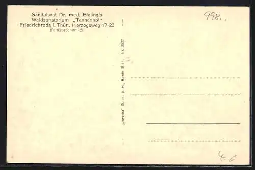 AK Friedrichroda i. Thür., Sanitätsrat Dr. med. Bielings Waldsanatorium Tannenhof, Herzogsweg 17-23