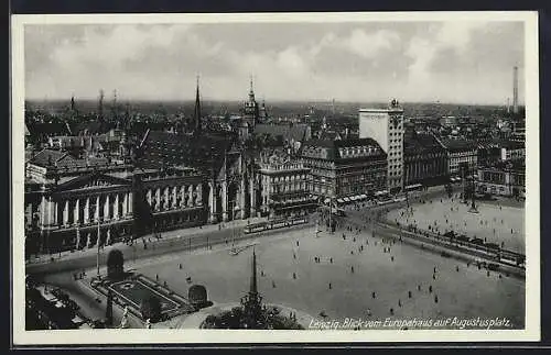 AK Leipzig, Blick vom Europahaus auf Augustusplatz