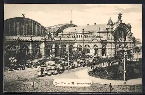 AK Frankfurt a. M., Hauptbahnhof mit Strassenbahn