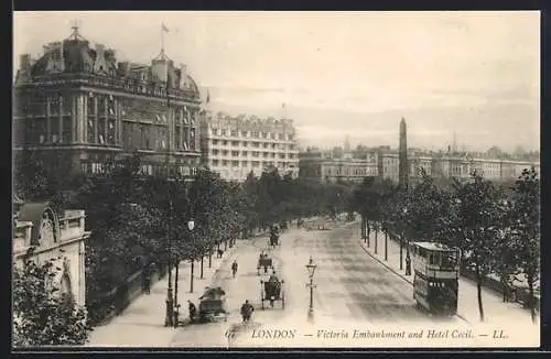 AK London, Hotel Ceciel und Victoria Embankment mit Strassenbahn