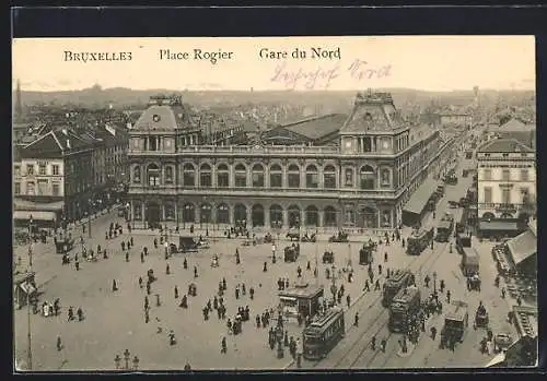 AK Bruxelles, Gare du Nord et Place Rogier, Strassenbahn