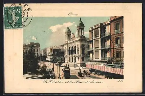 AK Oran, Le Theatre et la Place d`Armes, Strassenbahn