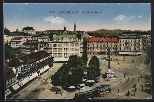 AK Graz, Jakominiplatz und Opernhaus mit Strassenbahn