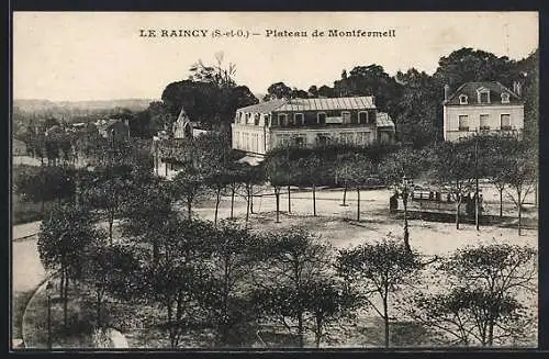 AK Le Ranicy, Plateau de Montfermeil