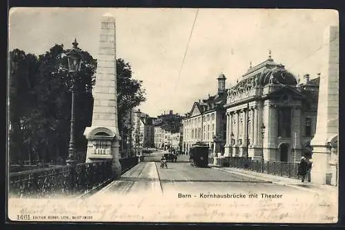 AK Bern, Kornhausbrücke mit Theater und Strassenbahn