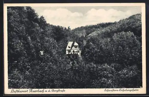 AK Auerbach a. d. Bergstrasse, Schwestern-Erholungsheim